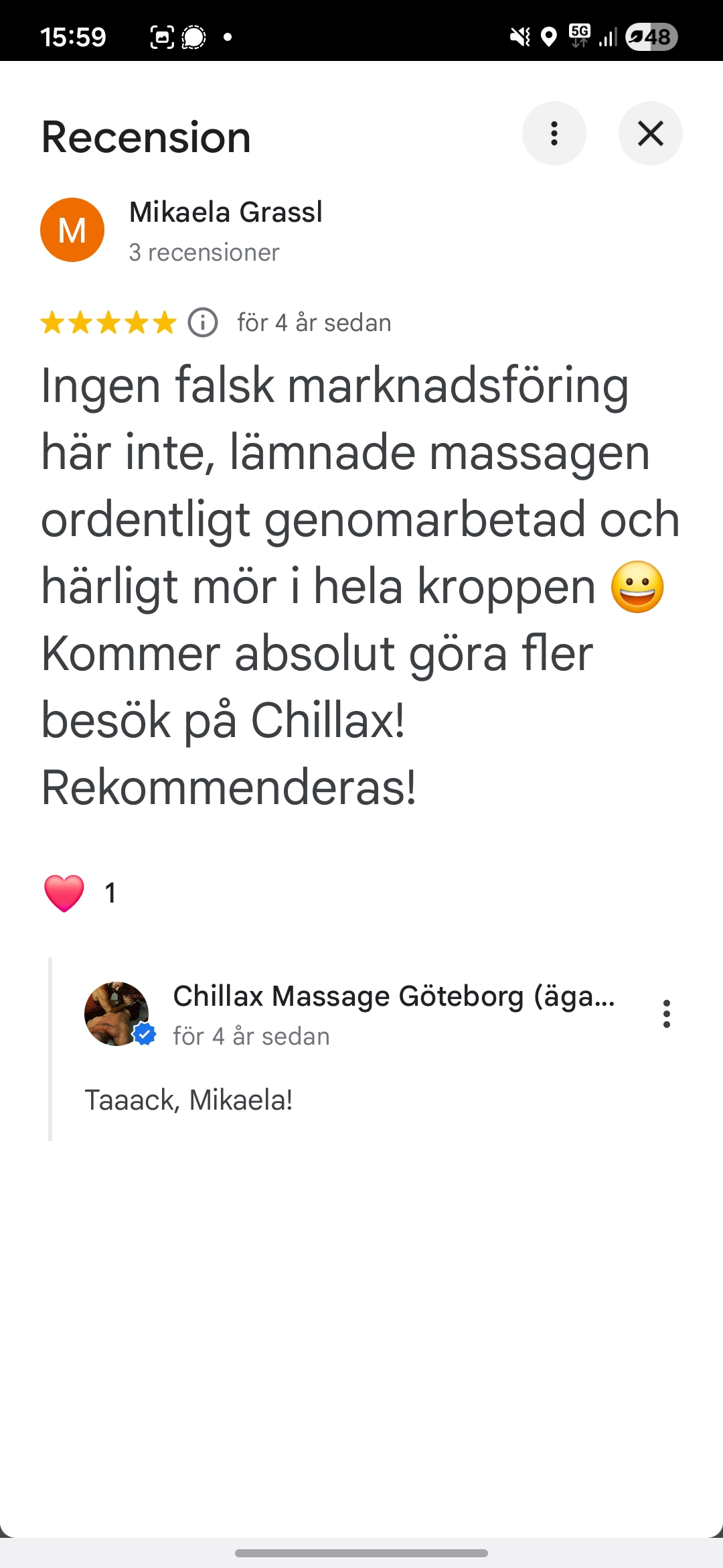 Femstjärnig Google-recension från Mikaela Grassl om en ordentligt genomarbetad massage och skön känsla i hela kroppen.