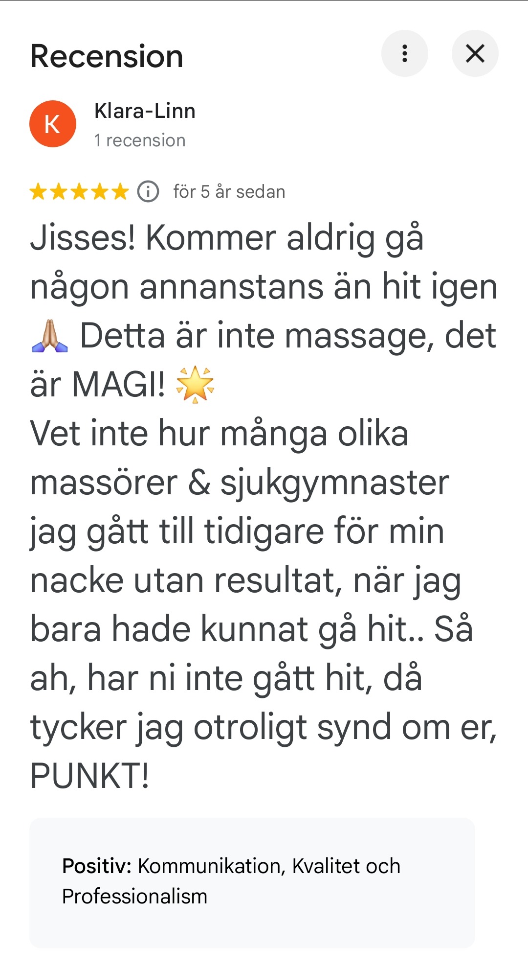 Google-recension av Klara-Linn om nackbesvär, magisk massage och professionellt bemötande.
